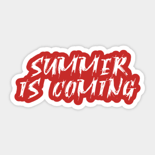 Summer is coming Sticker